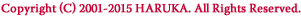 Copyright (C) 2001-2010 HARUKA. All Rights Reserved.
